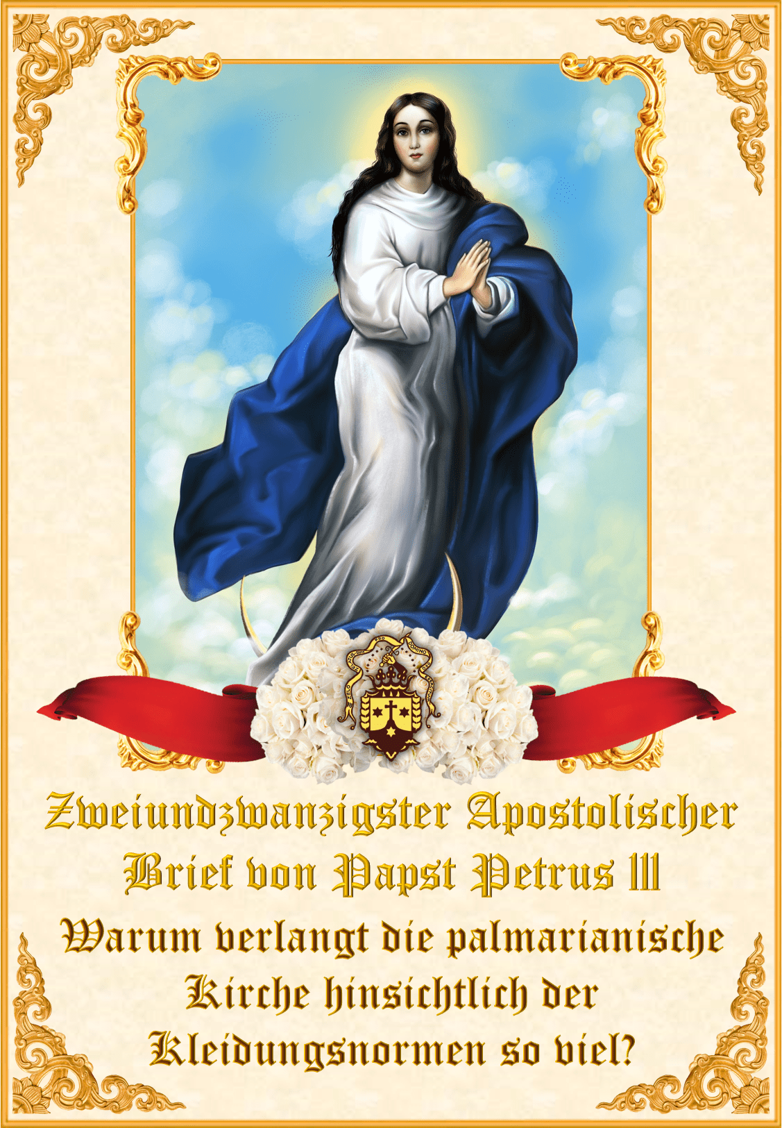 <i>Zweiundzwanzigster Apostolischer Brief von <br>Papst Petrus III<br><br>Mehr</i></a>