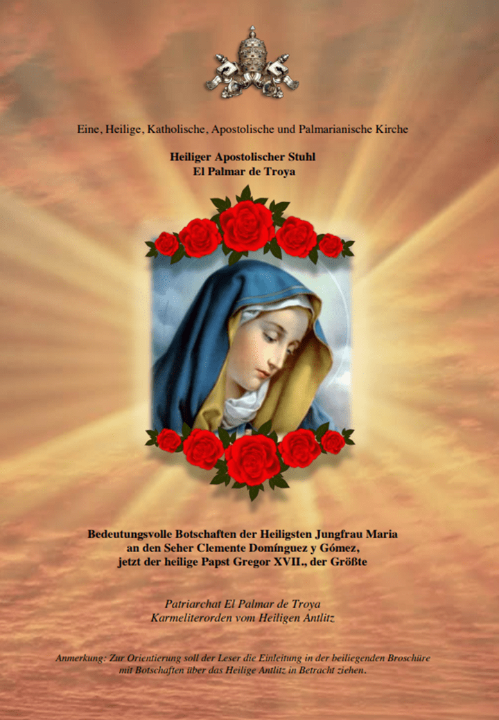 Botschaften der <br>Heiligsten Jungfrau Maria<br> <br> Mehr