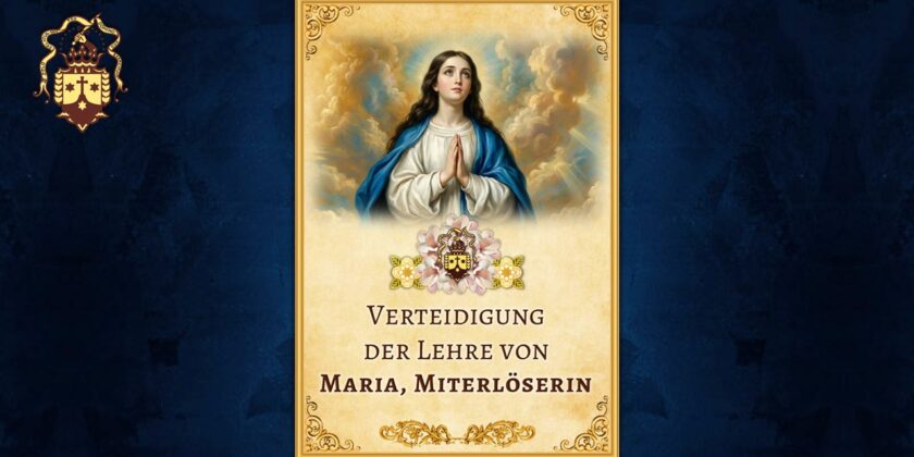 Neue Publikation! Verteidigung der Lehre von Maria, Miterlöserin